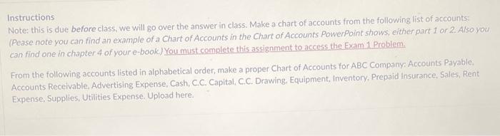 can you help me please Instructions Note: this is due before class,