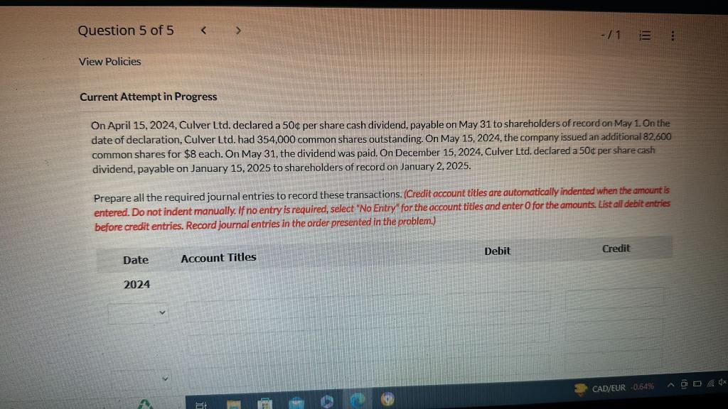 Current Attempt in Progress On April 15, 2024, Culver Ltd. declared