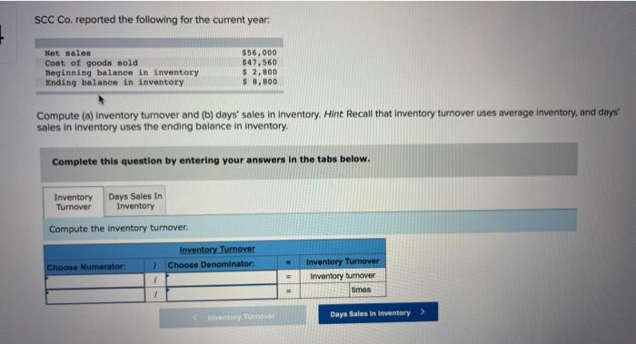  SCC Co. reported the following for the current year: Net sales