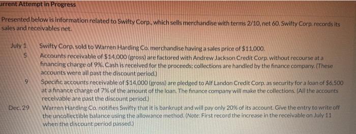  urrent Attempt in Progress Presented below is information related to Swifty