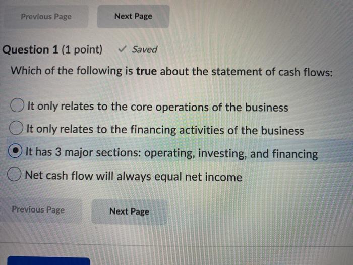  Previous Page Next Page Question 1 (1 point) Saved Which of