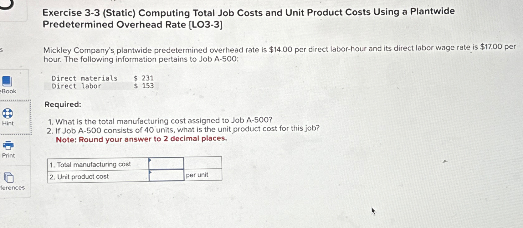  Exercise 3-3(Static) Computing Total Job Costs and Unit Product Costs Using