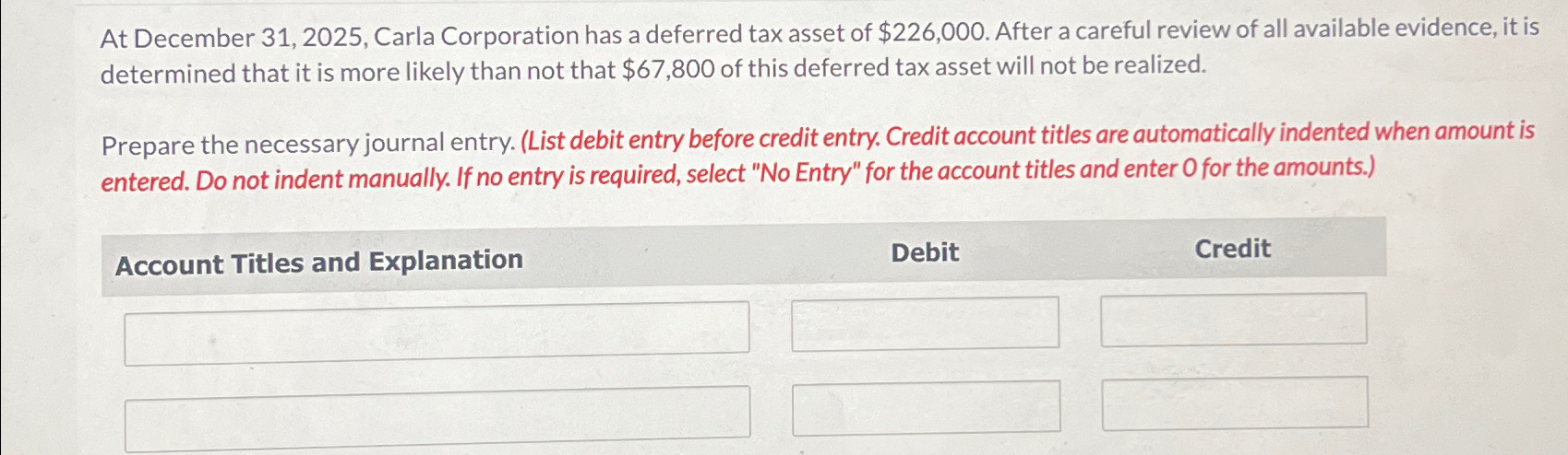  At December 31,2025, Carla Corporation has a deferred tax asset of