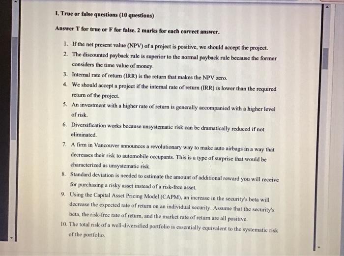  1. True or false questions (10 questions) Answer T for true