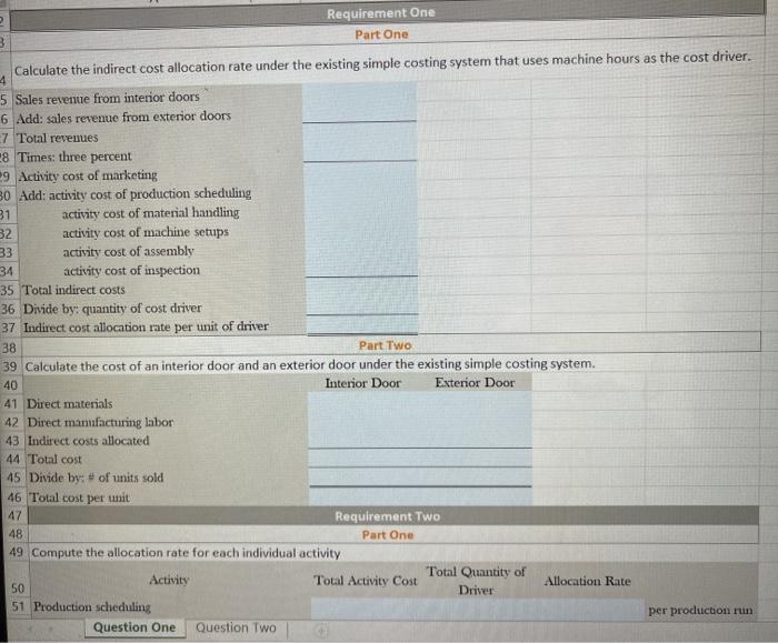 produces two types of doors, interior and exterior. The company's simple costing