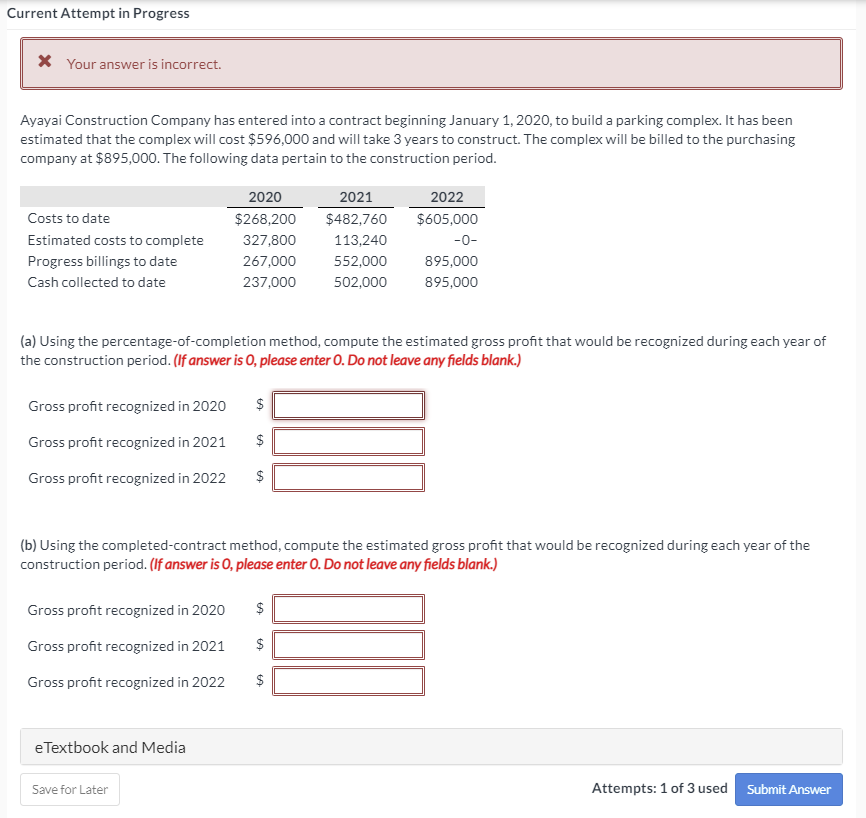 Current Attempt in Progress * Your answer is incorrect. Ayayai Construction