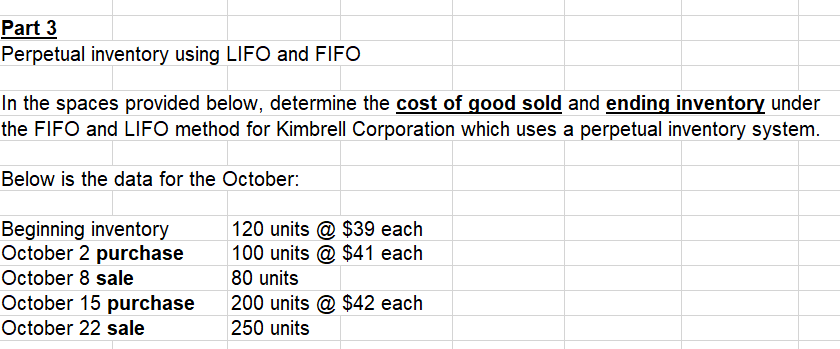 Solve using the same format as LIFO and FIFO provided tables below.