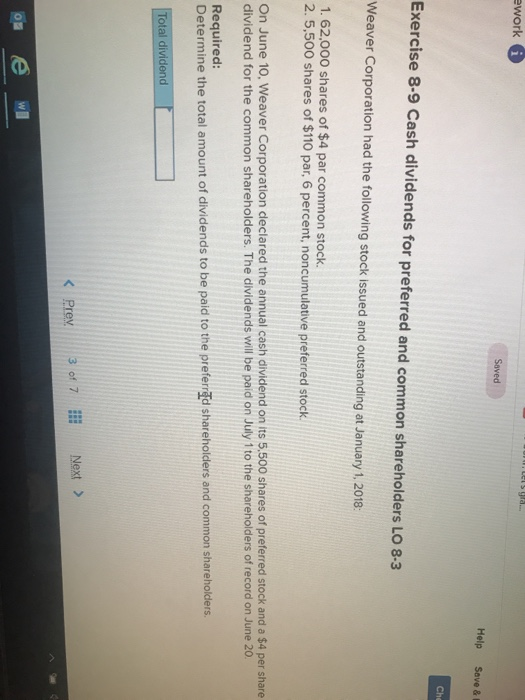  ework Saved Help Save & Che Exercise 8-9 Cash dividends for