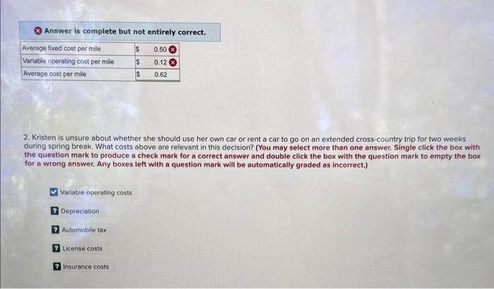 Identification of Relevant Costs [LO11-1] Kristen Lu purchased a used automobile for