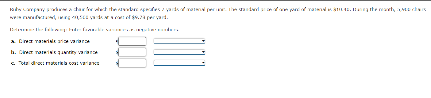  PLEASE ANSWER ALL Ruby Company produces a chair for which the