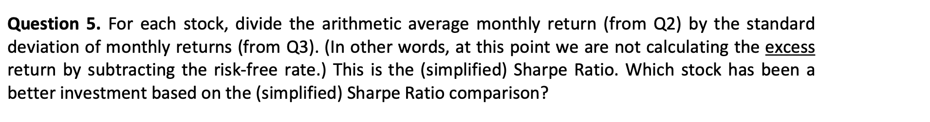  Question 2 Arithmetic Average Monthly Stock Return Geometric Average Return Starbucks