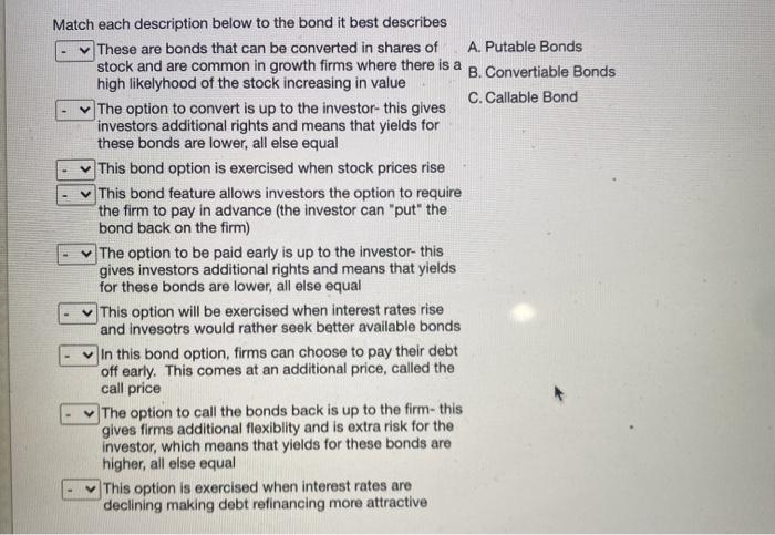  Match each description below to the bond it best describes These