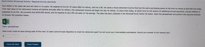  here is excel for first question Ex Online Structured Activity: Required