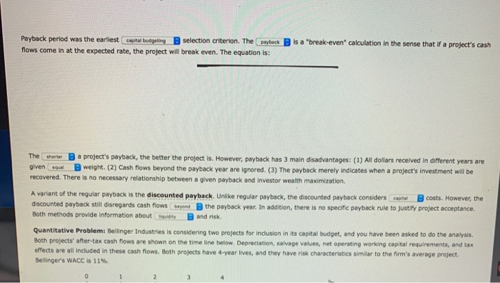  please answer this question thank you Payback period was the earliest