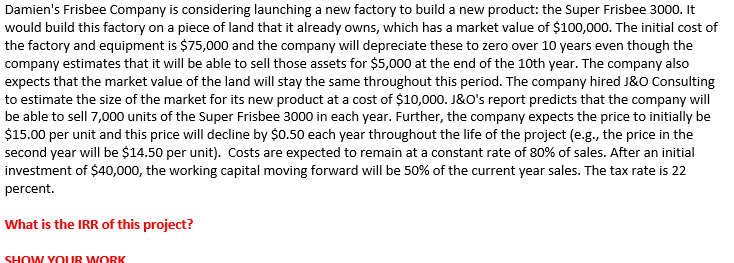 please do in excel and show how you got the answer