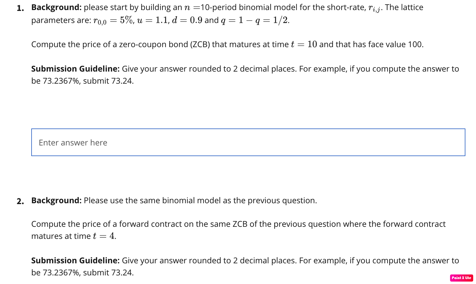  1. Background: please start by building an n =10-period binomial model