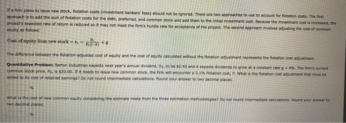 Please answer both blanks and show your work, thanks! If a firm