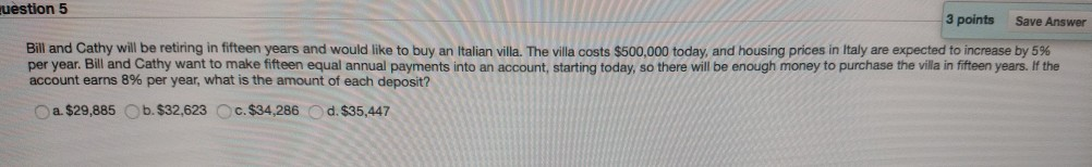 question 5 3 points Save Answer Bill and Cathy will be