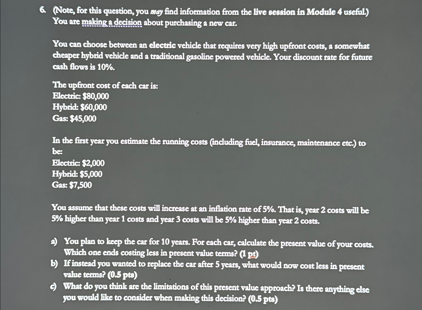  Note, for this question, you may find information from the live