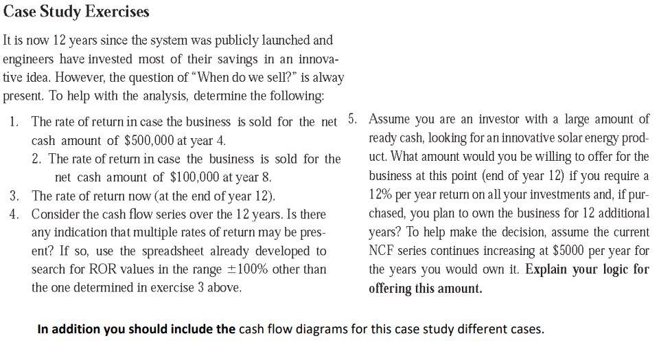  Case Study Exercises It is now 12 years since the system