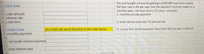 1 2 Input area 3 4 Loan amount 5 Interest rate