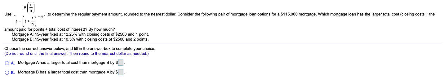  Use () [1-(1) ] to determine the regular payment amount, rounded