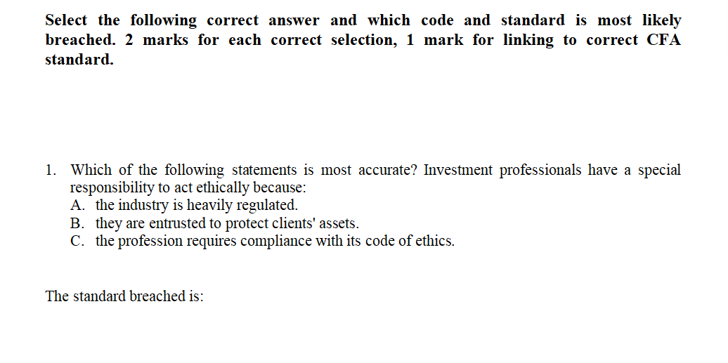 Select the following correct answer and which code and standard is