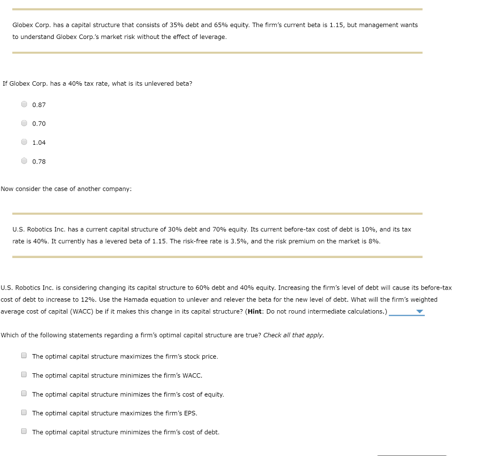 Review this situation: Transworld Consortium Corp. is trying to identify its optimal