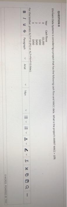  QUESTIONS Erann Data Systems is considering a project that has the