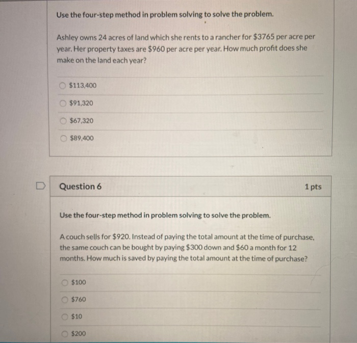  Use the four-step method in problem solving to solve the problem.