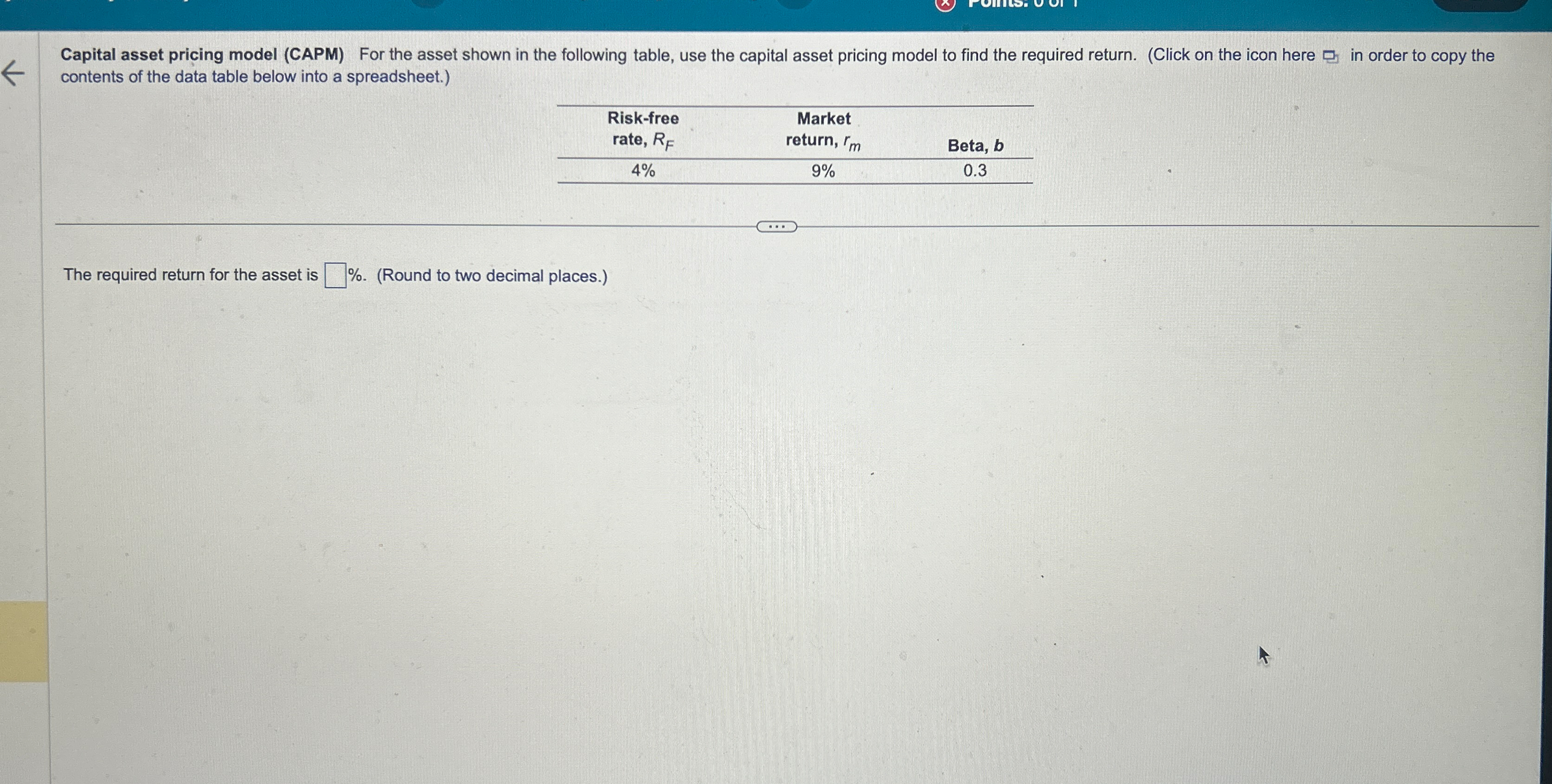  Capital asset pricing model (CAPM) For the asset shown in the