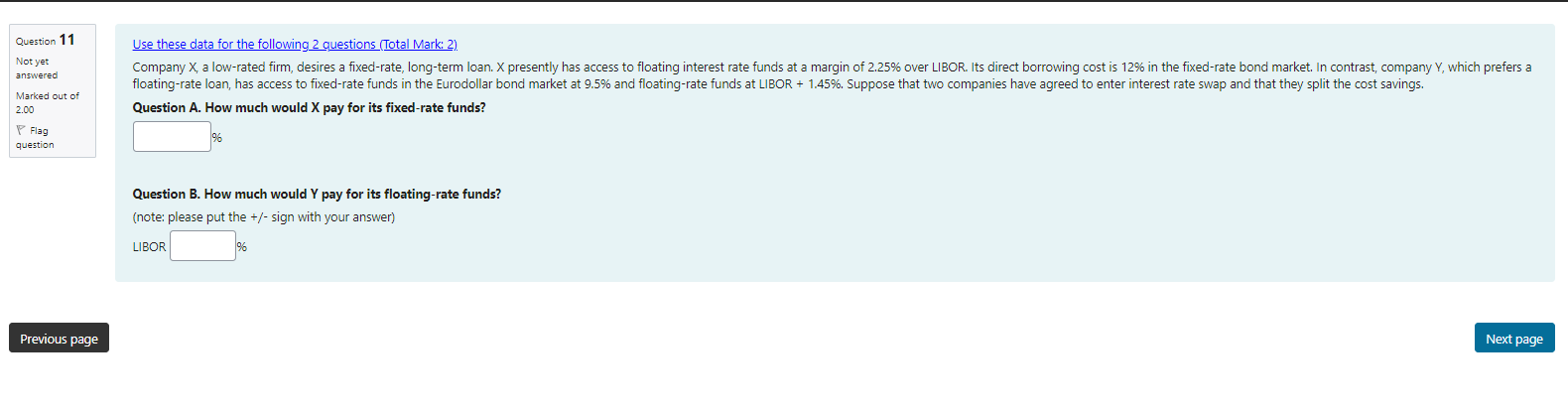 I need help with this question Question 11 Not yet answered Use