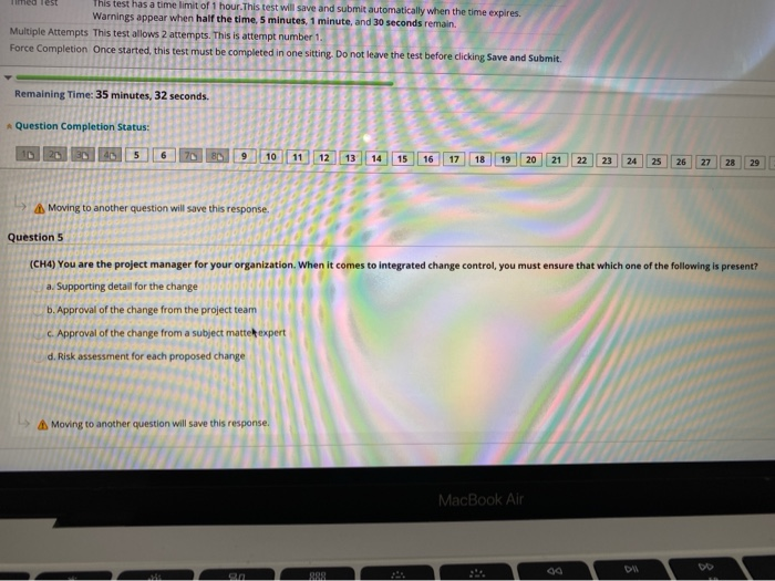  You are the priject manager for you organization. when it comes