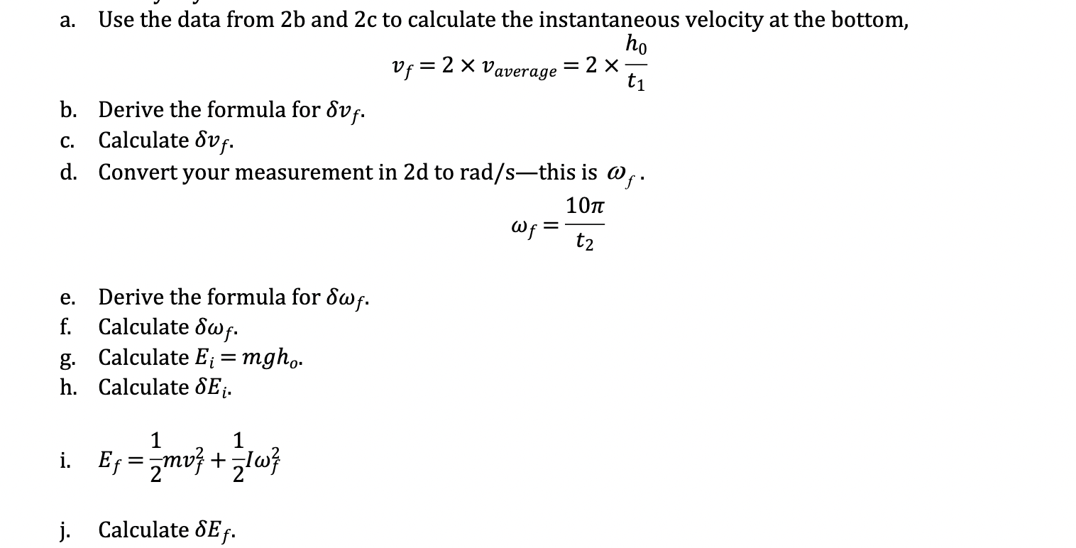  a. Use the data from 2b and 2c to calculate the