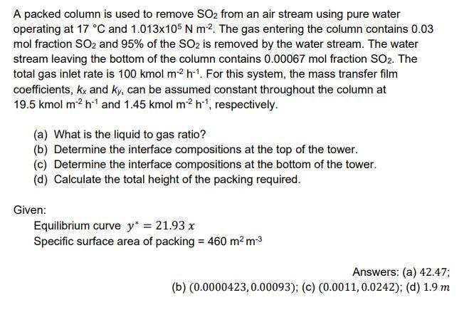 Please show full working out. Answers provided.