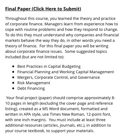  Final Paper (Click Here to Submit) Throughout this course, you learned