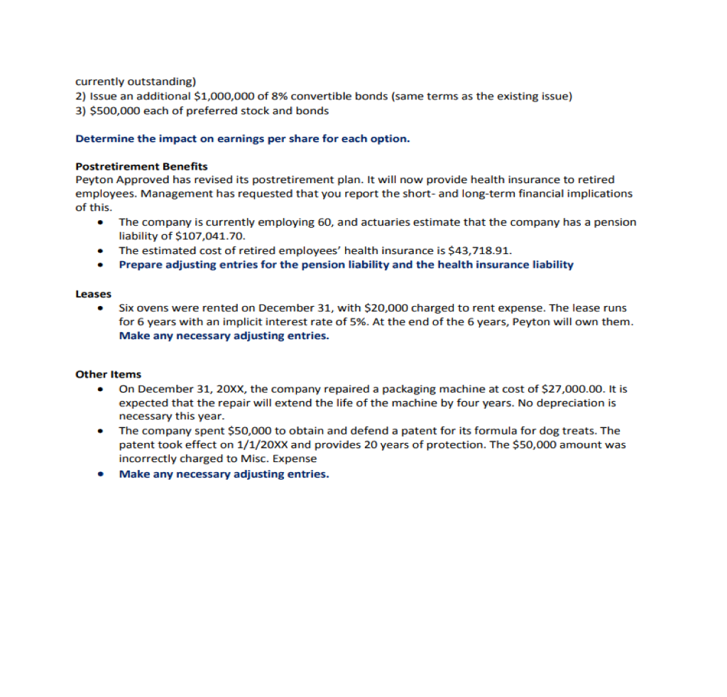 the workbook and a brief memo to management explaining the impacts of
