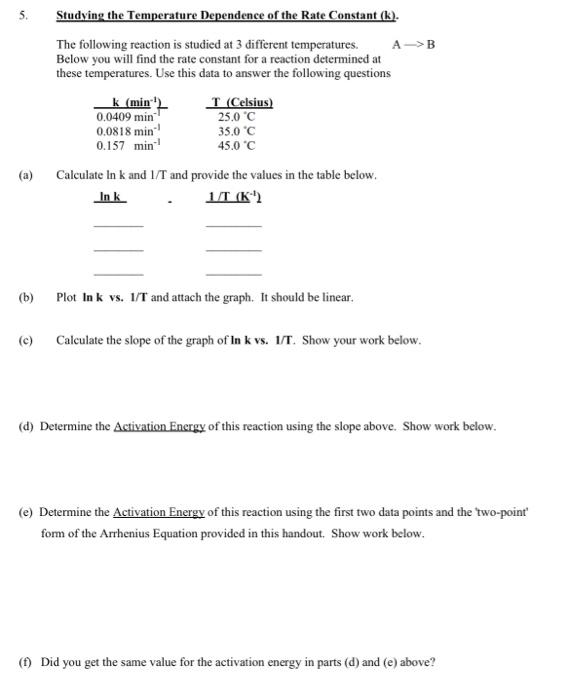 can someone help me with this , 5. Studving the Temperature Dependence