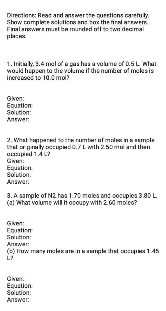 Directions: Read and answer the questions carefully. Show complete solutions and