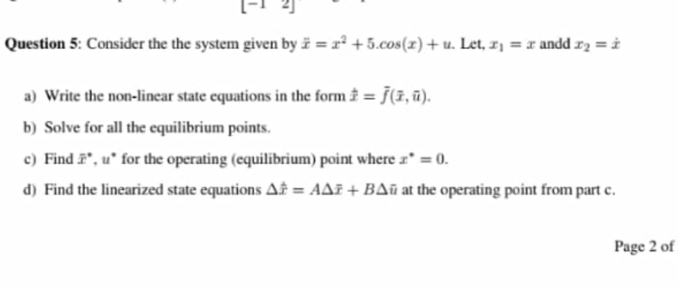 answers Question 5: Consider the the system given by i = 2