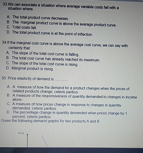 marginal cost 33.We can associate a situation where average variable costs fall