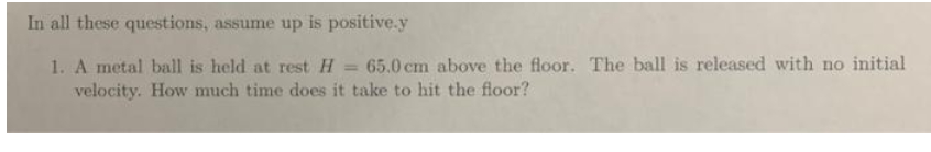 (3.6) yields In this laboratory a metal ball will be launched hori-