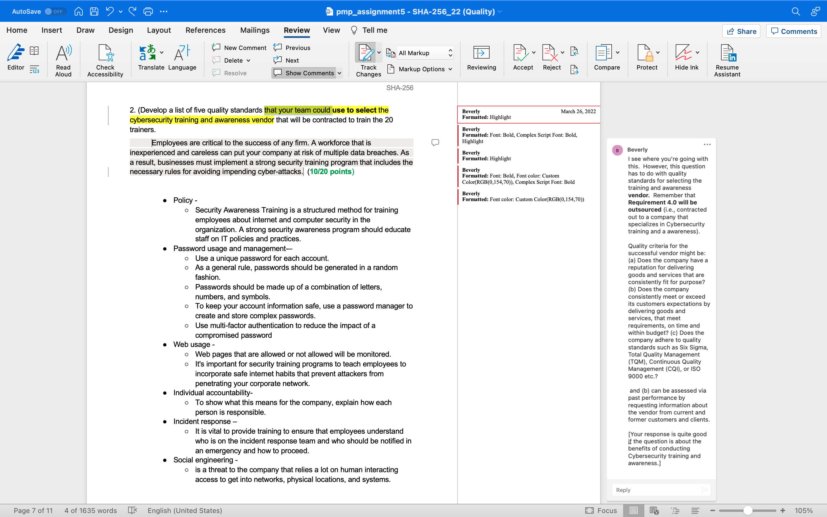 Develop a list of five quality standards that your team could use
