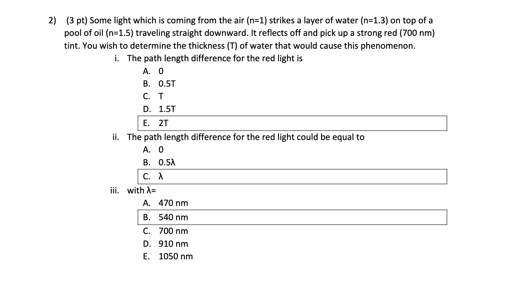  2) (3 pt) Some light which is coming from the air