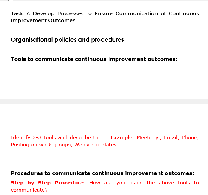  Task 7: Develop Processes to Ensure Communication of Continuous Improvement Outcomes