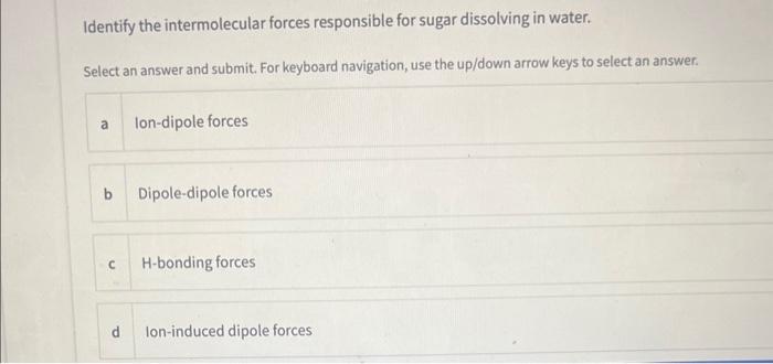 for this question Select one or more answers and submit. For keyboard