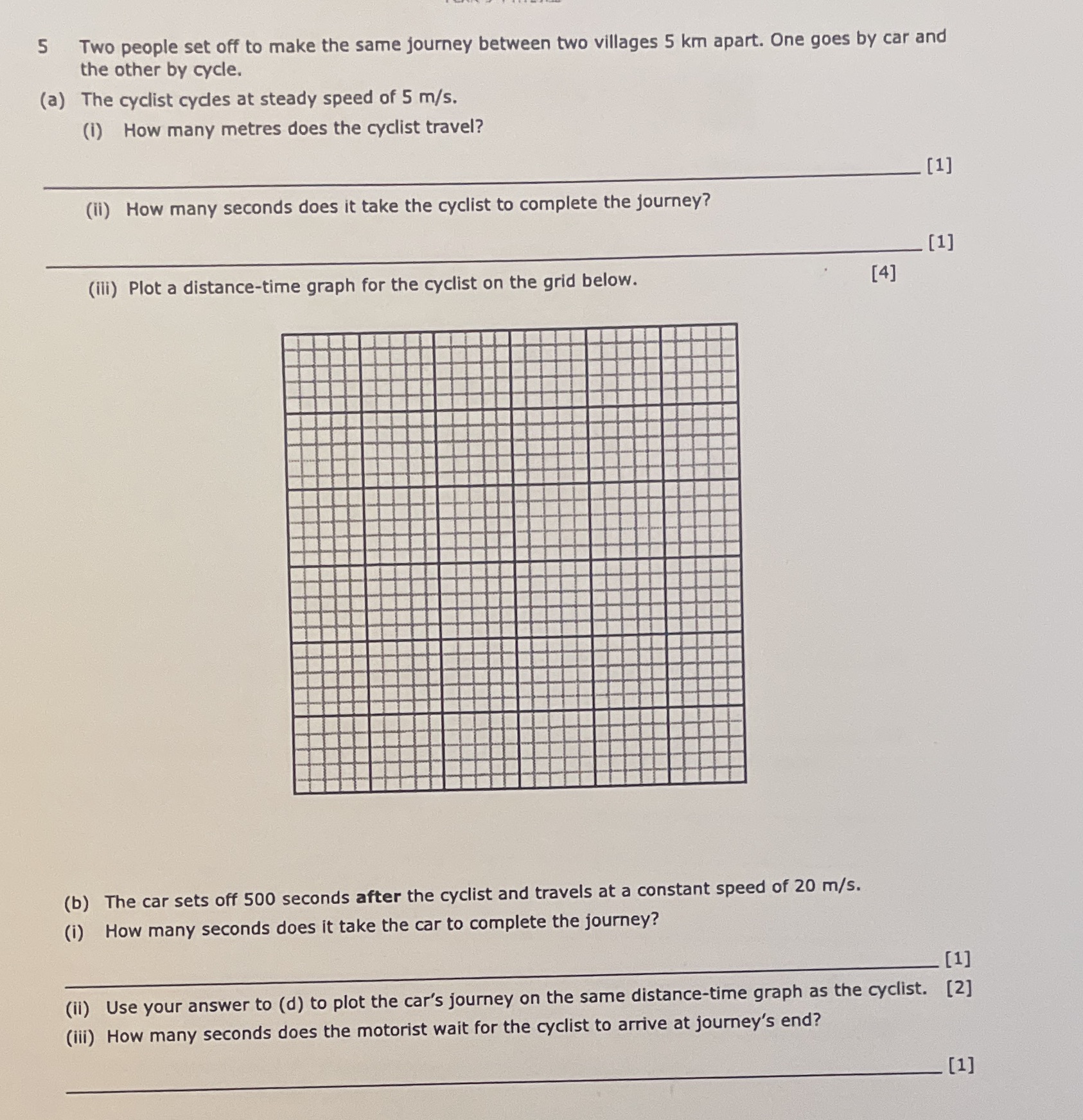 5 Two people set off to make the same journey between