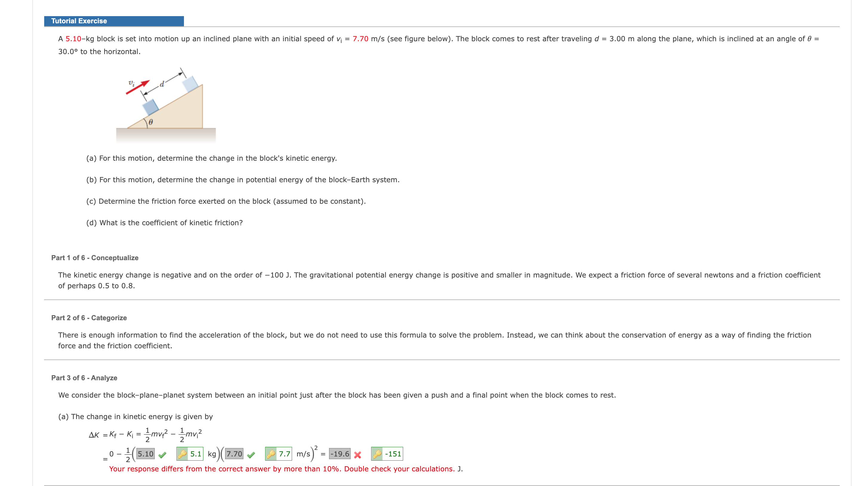  Tut Exercise A 5.10kg block is set into motion up an