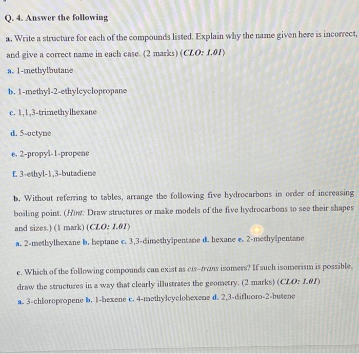  Q. 4. Answer the following a. Write a structure for each