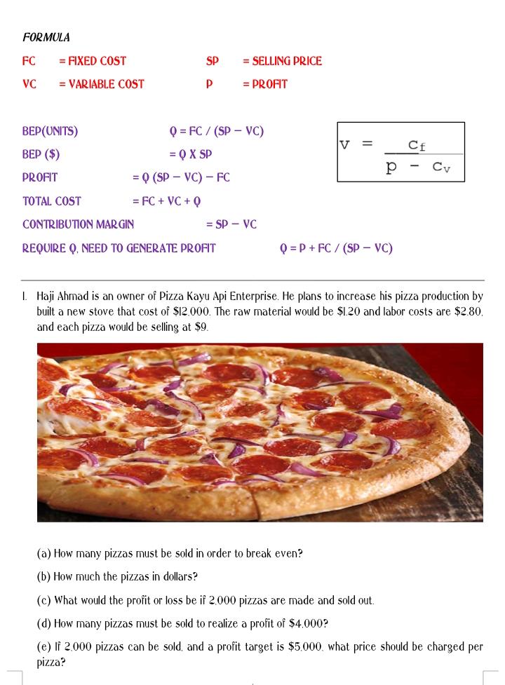 Production & Operations Management (Chapter 2) FORMULA FC = FIXED COST SP